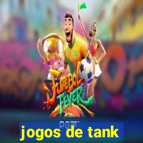 jogos de tank