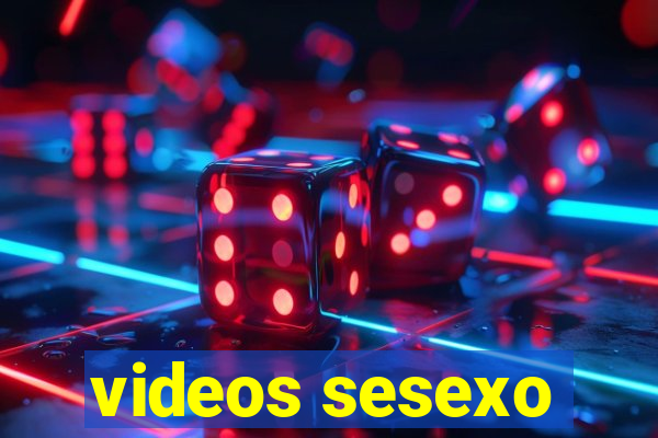 videos sesexo