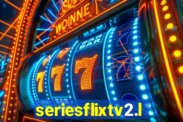 seriesflixtv2.live