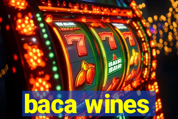 baca wines