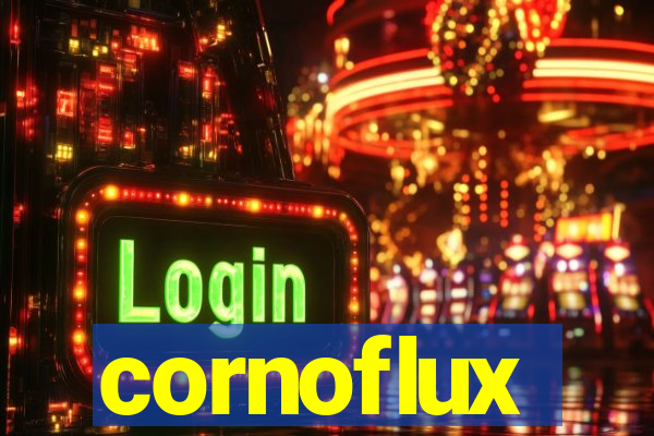 cornoflux