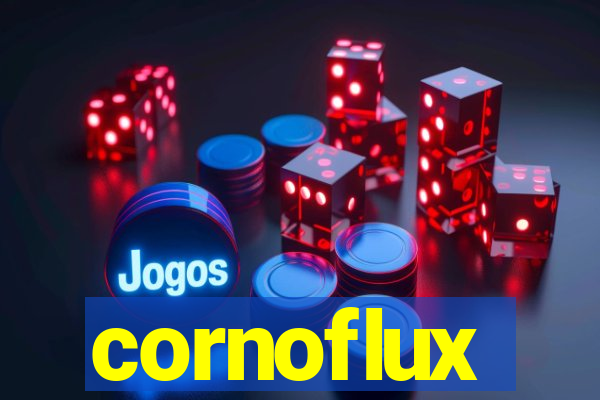 cornoflux