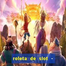 roleta de slot - estoril club