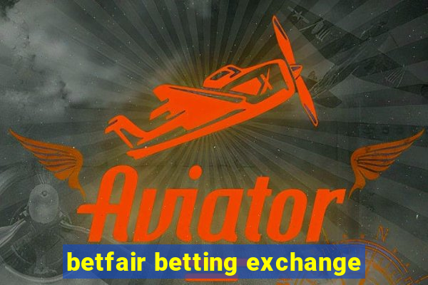 betfair betting exchange