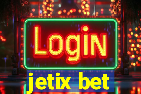 jetix bet