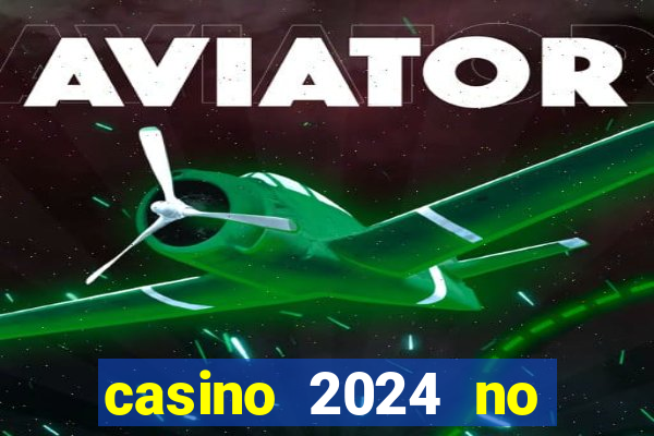 casino 2024 no deposit bonus