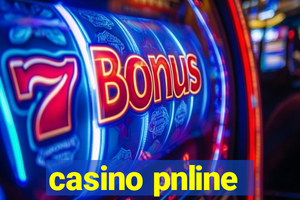 casino pnline