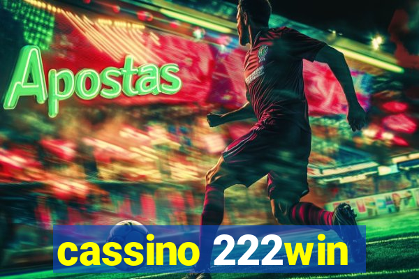 cassino 222win