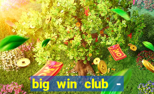 big win club - tongits pusoy