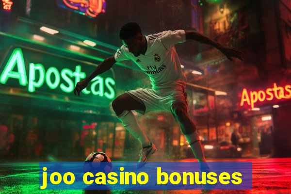 joo casino bonuses