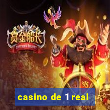 casino de 1 real