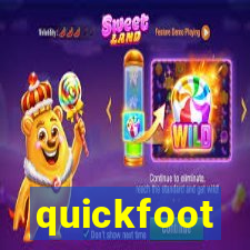 quickfoot