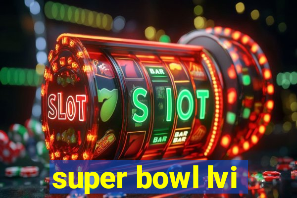 super bowl lvi