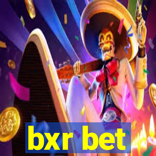 bxr bet