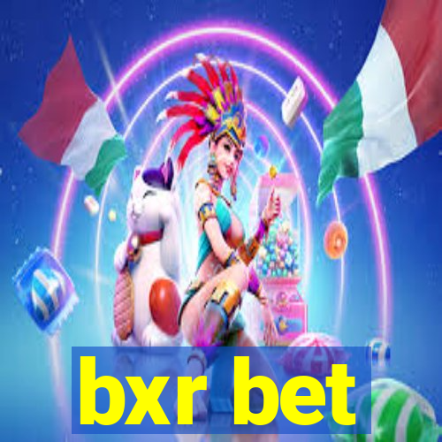 bxr bet