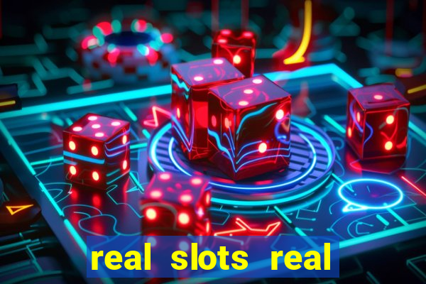 real slots real money online