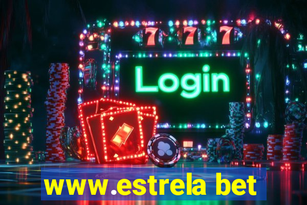 www.estrela bet