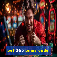 bet 365 binus code