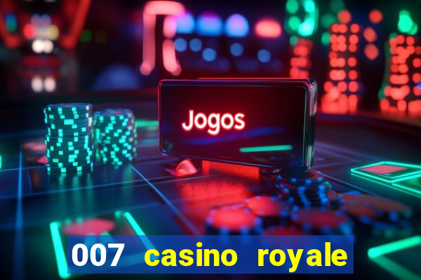 007 casino royale cena da tortura pt br