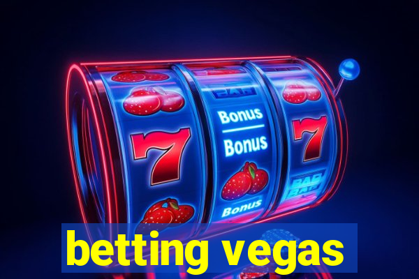 betting vegas