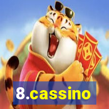 8.cassino