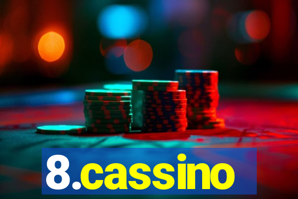 8.cassino