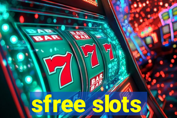 sfree slots