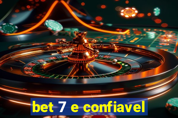 bet 7 e confiavel