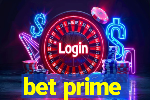 bet prime