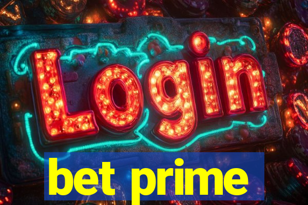 bet prime