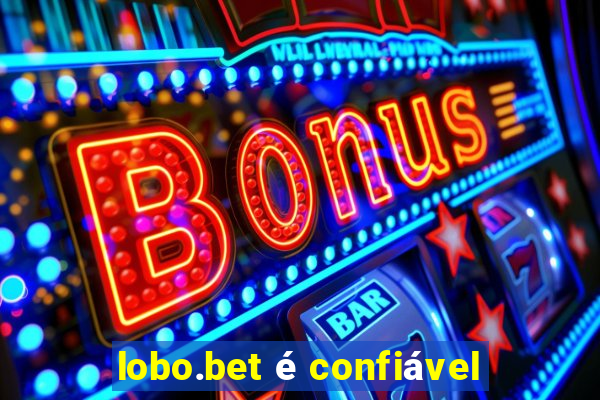 lobo.bet é confiável