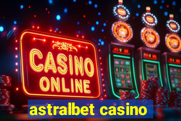 astralbet casino