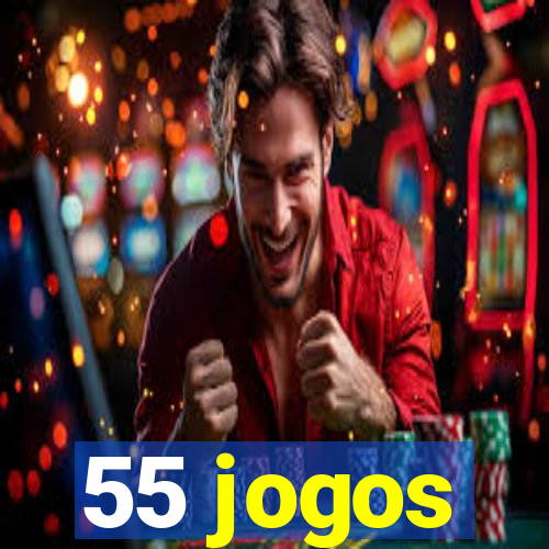 55 jogos