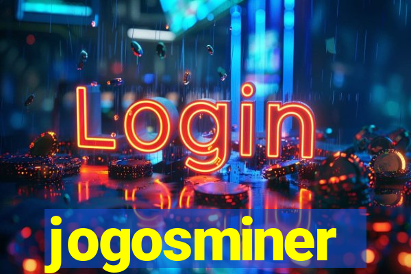 jogosminer