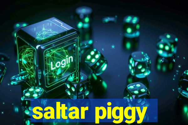 saltar piggy