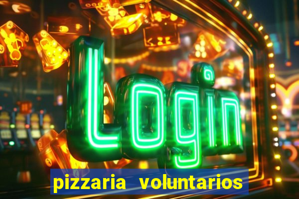 pizzaria voluntarios da patria sp