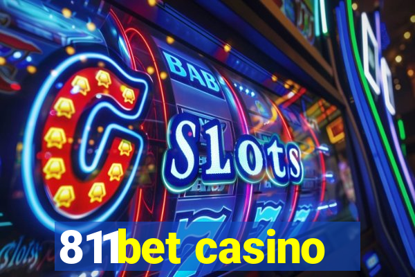 811bet casino