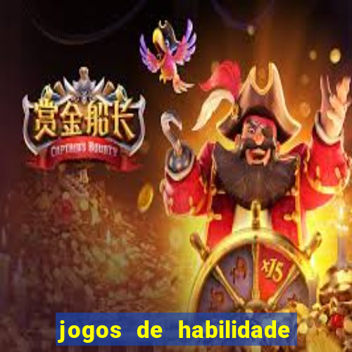 jogos de habilidade que pagam dinheiro