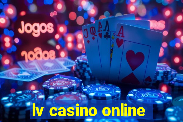 lv casino online