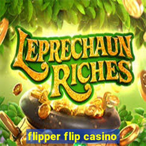 flipper flip casino