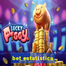 bet estatística