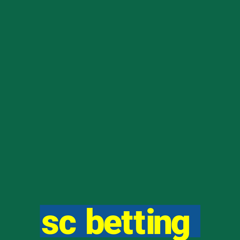 sc betting