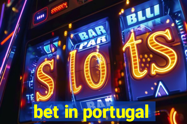 bet in portugal