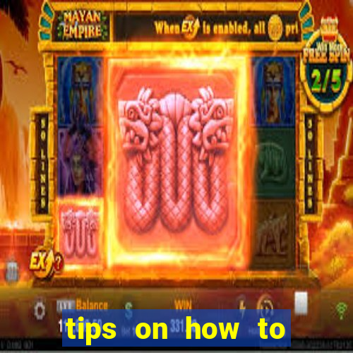 tips on how to win playing slot machines