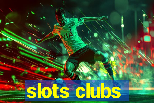 slots clubs