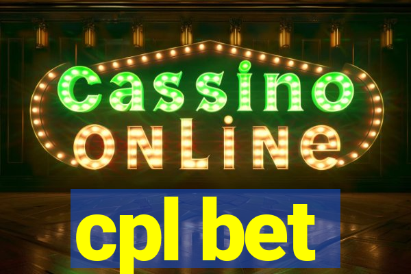 cpl bet