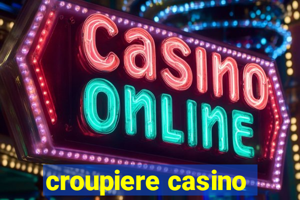 croupiere casino