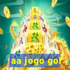 aa jogo gol