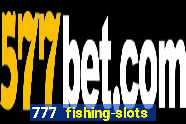 777 fishing-slots bingo poker 3