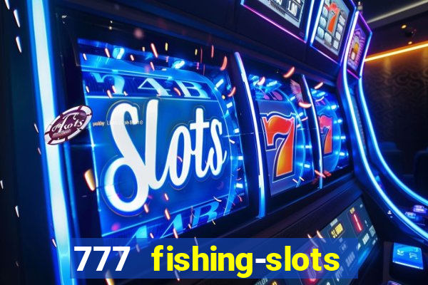 777 fishing-slots bingo poker 3